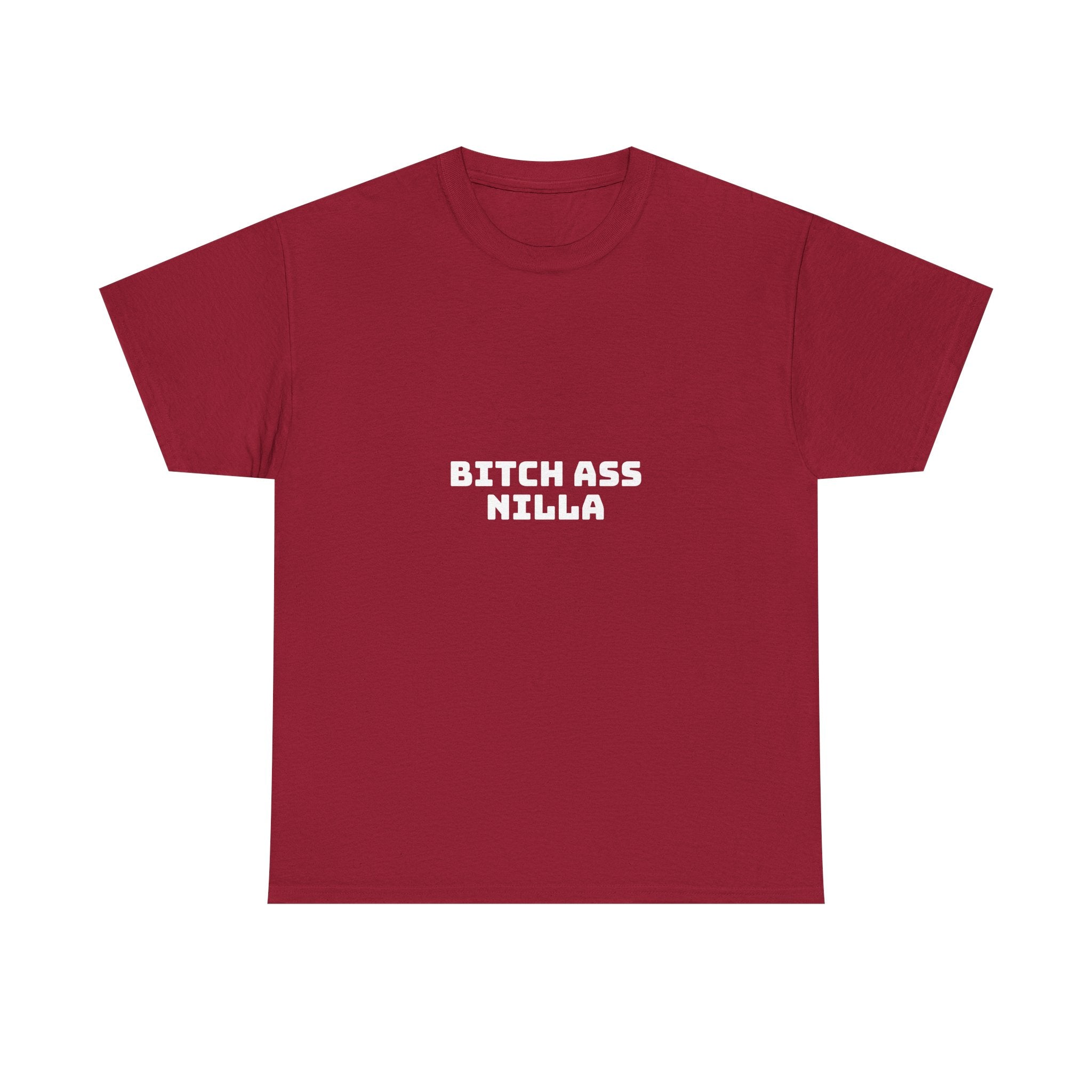 Bitch Ass Nilla Dark T-Shirt