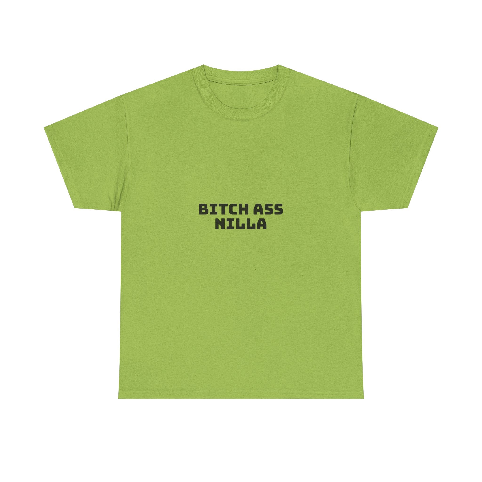 Bitch Ass Nilla Light T-Shirt
