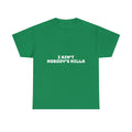 I Aint Nobody's Nilla Dark T-Shirt