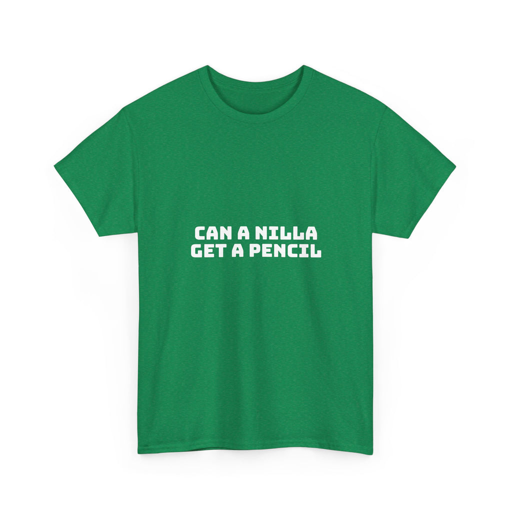 Can A Nilla Get A Pencil Dark T-Shirt
