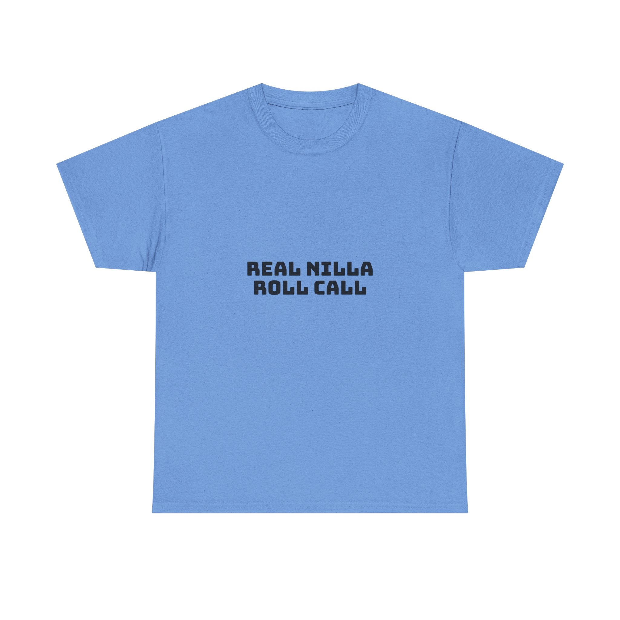 Real Nilla Roll Call Light T-Shirt