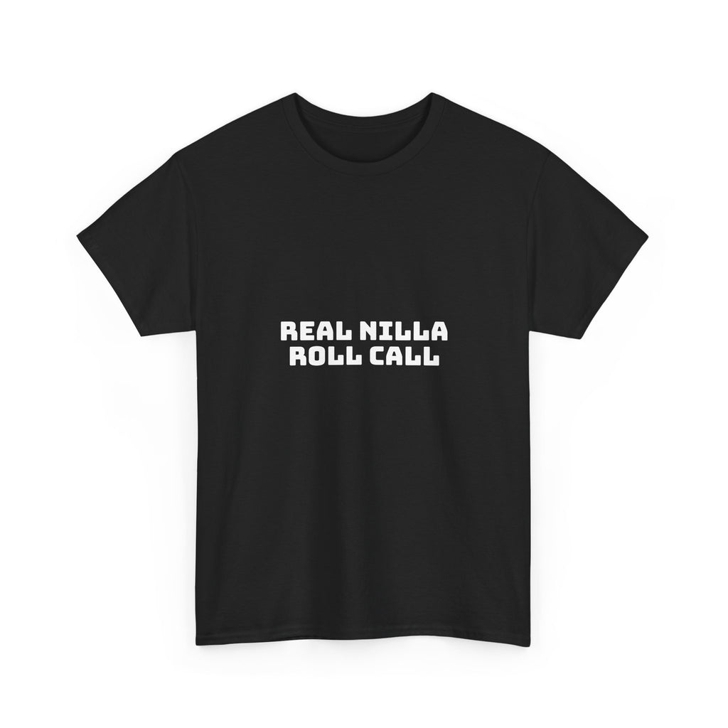 Real Nilla Roll Call Dark T-Shirt