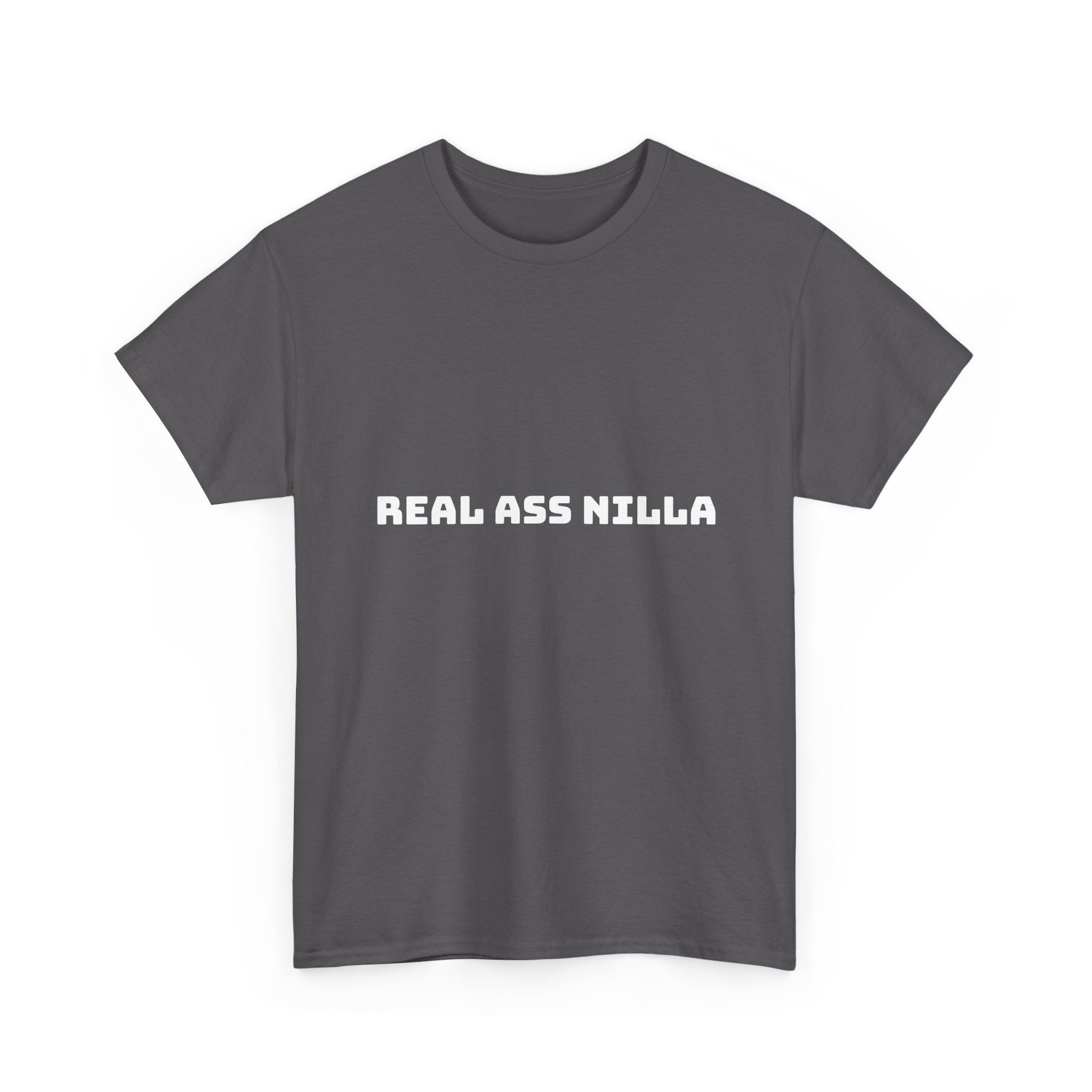Real Ass Nilla Dark T-Shirt
