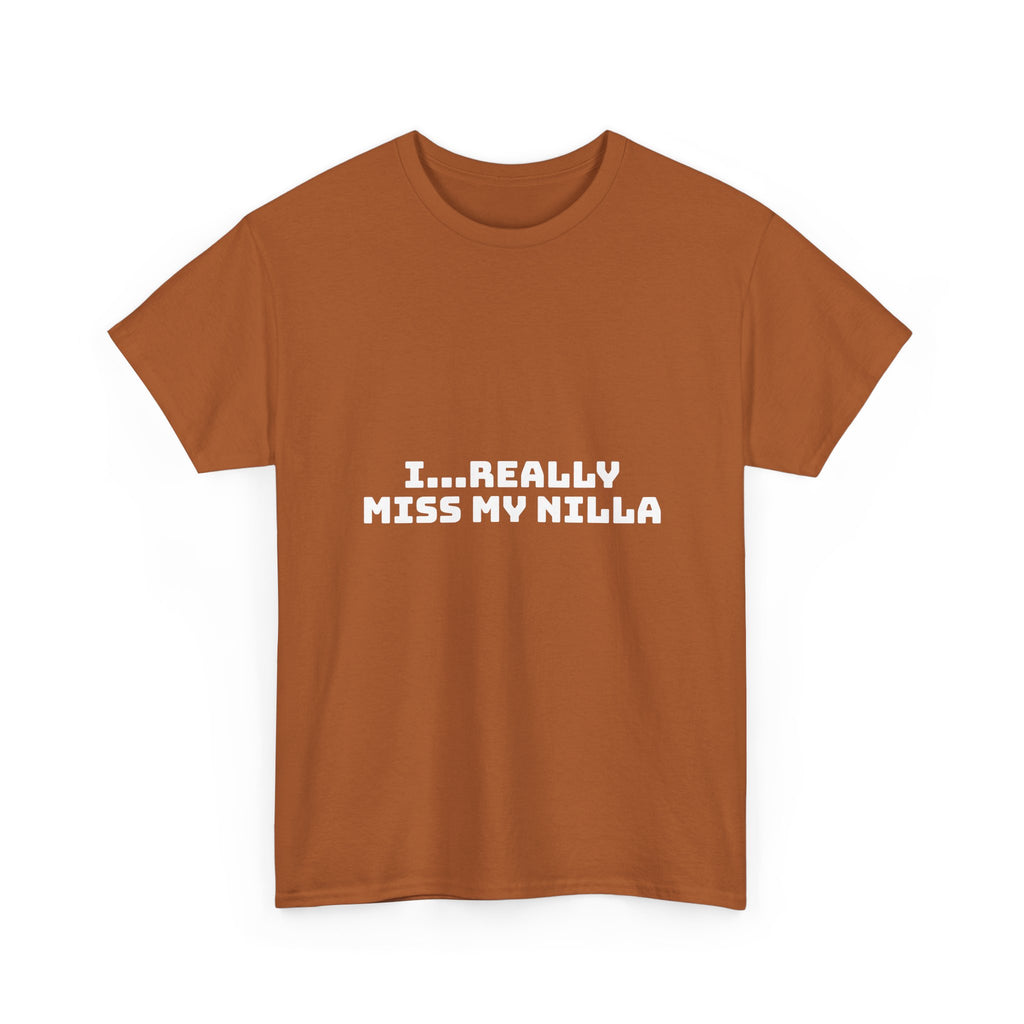 I Really Miss My Nilla Dark T-Shirt