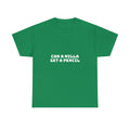 Can A Nilla Get A Pencil Dark T-Shirt