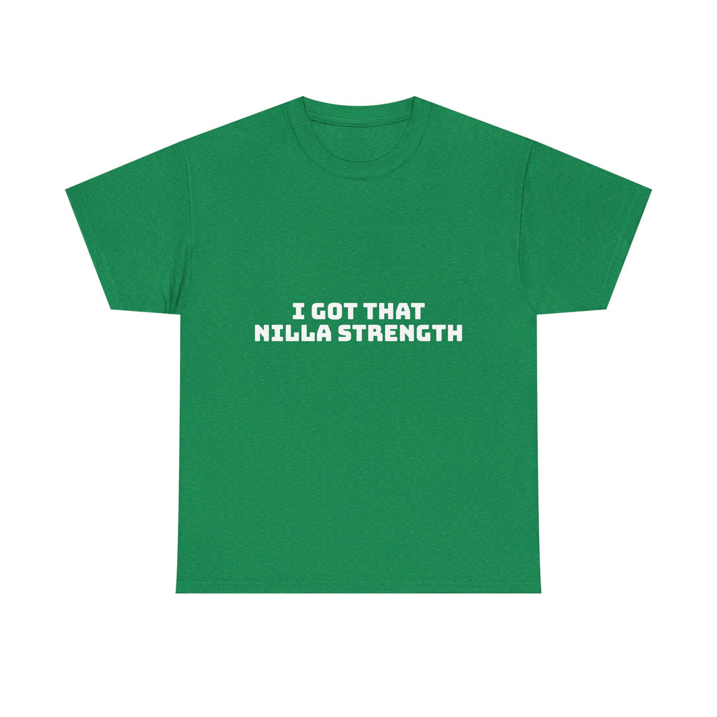 I Got That Nilla Strength Dark T-Shirt