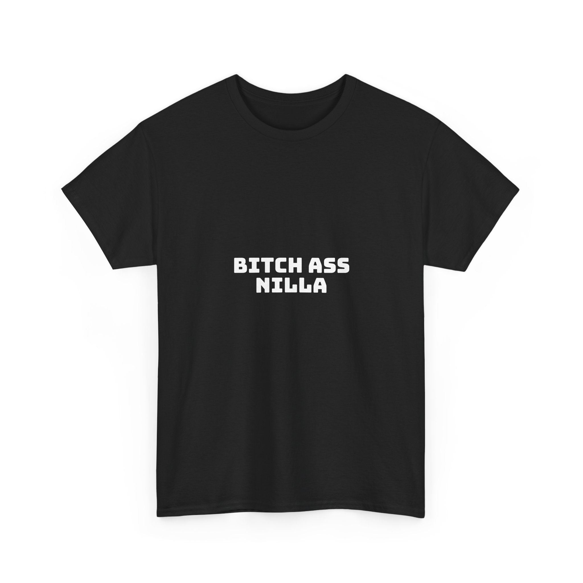 Bitch Ass Nilla Dark T-Shirt